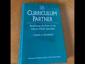 Curriculum Partner : Redefining the Role of the Library Media Specialist by... - Foto 1 di 4