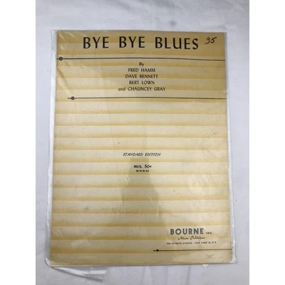 Partituras vintage de Bourne Inc. Bye Bye Blues Fred Hamm Dave Bennett coleccionables Foto 1 de 2