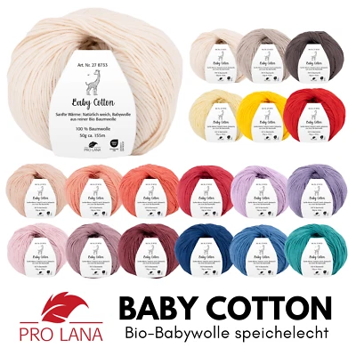 PROLANA Pro Lana BABY COTTON 50 g 100 % Bio-Baumwolle Babywolle speichelecht 155 m