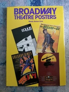 BROADWAY THEATRE POSTERS by Wendy Nelson-Cave (1993, Hardcover) - Picture 1 of 4