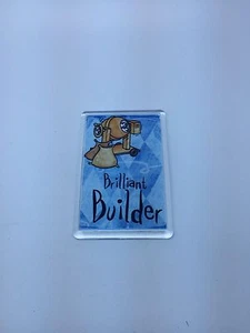 Brilliant Builder Fridge Magnet - Xmas Gift Present Idea - Foto 1 di 3