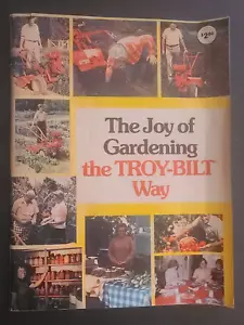 1976 La gioia del giardinaggio The Troy-Bilt Way Cavallo Roto Tiller libretto 112 pagine - Foto 1 di 3