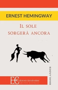 Il Sole Sorgera' Ancora by Ernest Hemingway Paperback Book - Picture 1 of 1
