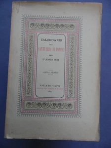 CALENDARIO SANTUARIO  DI POMPEI PER IL 1891-ANNO TERZO - Picture 1 of 1