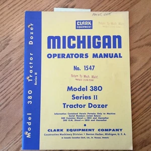 Clark Michigan 380 II OPERATORS MANUAL TRACTOR DOZER OPERATION MAINTENANCE GUIDE - Picture 1 of 4