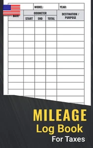 Mileage Log Book: Auto Mileage Tracker to Record and Track Your Daily Mileage F - Imagen 1 de 12