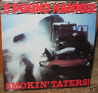 NINE POUND HAMMER Smokin Taters' LP NEW nashville pussy Hookers devil dogs Foto 1 de 3