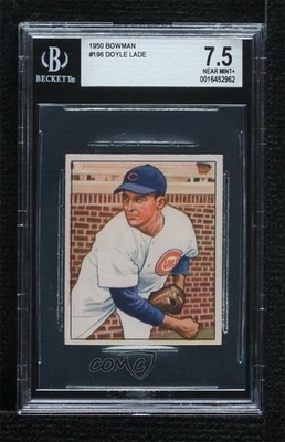 1950 Bowman Doyle Lade (Copyright) #196 BGS 7.5 - Image 1 of 2