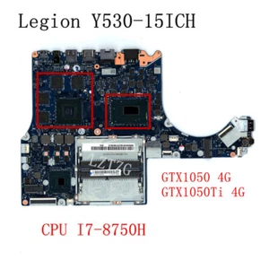 NM-B701 For Lenovo Legion Y530-15ICH Motherboard CPU I7-8750H GTX1050/1050Ti 4G - Picture 1 of 4