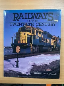 1990 "RAILWAYS OF THE TWENTIETH CENTURY" LARGE HEAVY 1.3kg HARDBACK BOOK (P7) - Picture 1 of 12