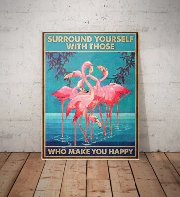 Cartel Flamenco rodéate de los que te hacen feliz sin marco Foto 1 de 4