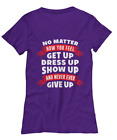 Never Give Up - Women's Tee