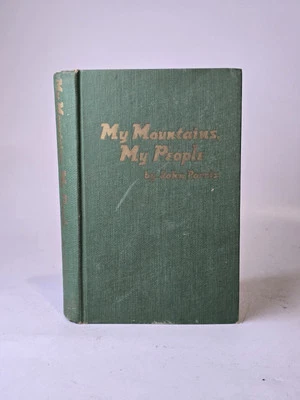 My Mountains, My People By John Parris 1957 1st Edition SIGNED Autograph HC Book Foto 1 de 4
