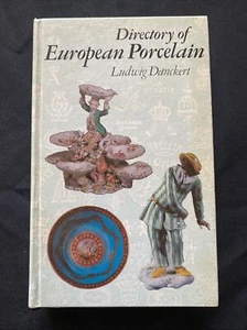 Directory of European Porcelain by Ludwig Danckert 1993 Hardback Ex Cond (5890) - Picture 1 of 7
