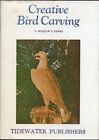 Creative Bird Carving By William I Tawes 1969 Very Good 1St Edition Hc Dj