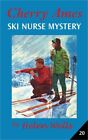 Cherry Ames, Ski Nurse Mystery (Paperback or Softback)