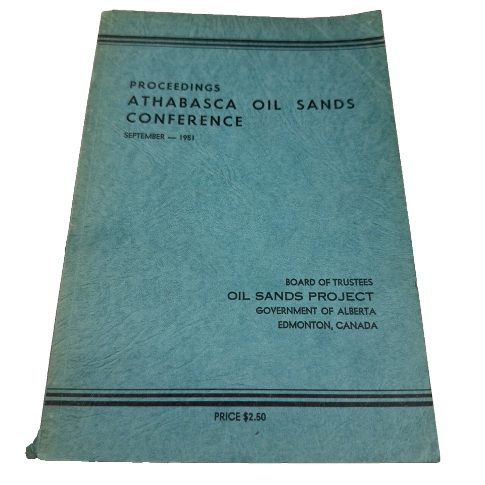Athabasca Oil Sands Conference 1951 Alberta Canada Energy Mining Proceedings - Image 1 of 4