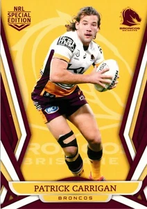 2023 BRISBANE BRONCOS NRL Card PATRICK CARRIGAN Special Edition - Picture 1 of 3