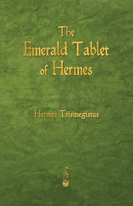 The Emerald Tablet of Hermes by Trismegistus, Hermes 9781603866149 | Brand New - Picture 1 of 1