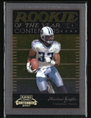 Michael Griffin 2007 Playoff Contenders #ROY-25 Football Card /250 - Image 1 of 2