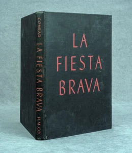 La Fiesta Brava by Barnaby Conrad Interesting Book on Bullfighting - Imagen 1 de 12