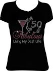 50 and Fabulous Martini Living My Best Life Bling Shirt, 50th Birthday Shirt