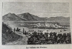 Abruzzi e Molise  La vallata del FUCINO antica incisione xilografia 1891 PREMOLI - Foto 1 di 3