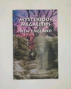The Mysterious Megaliths of New England by Paul T. Angel (2015, Poisoned Pen ... - Imagen 1 de 3