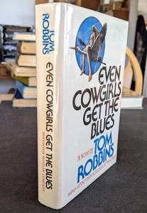 Tom Robbins Even Cowgirls Get The Blues SIGNED HC/DJ First Edition 1st Print - Picture 1 of 12