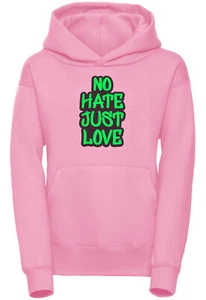 NO HATE JUST LOVE Pink Hoodie Kids Boys Girls Gaming Gamer Hood Winter Streamer - Picture 1 of 7