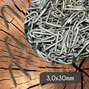 50-2500 Zaun Schlaufen Krampen 3,0x30mm Verzinkt Maschendraht Nägel U-Nägel - Bild 1 von 1