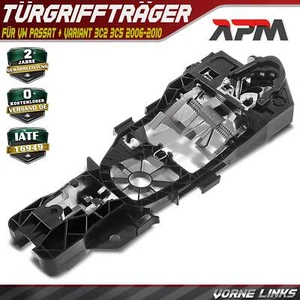 Türgriffrahmen Türgriffträger Vorne Links für VW Passat + Variant 3C2 3C5 06-10 - Bild 1 von 8