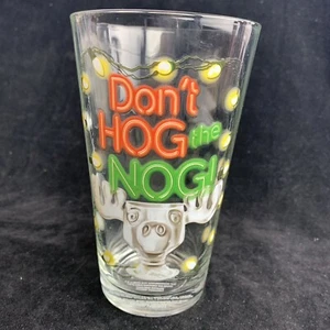 National Lampoon's Christmas Vacation DON'T HOG THE NOG Glaswaren 16oz - Bild 1 von 3