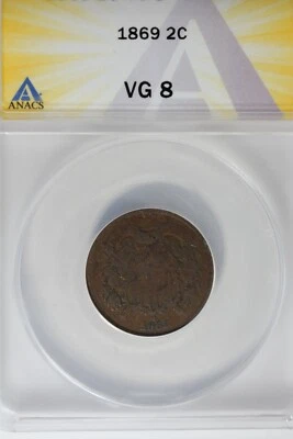 1869  .02  ANACS  VG 8    Two-cent piece, 2c, Shield Coin - Image 1 of 2