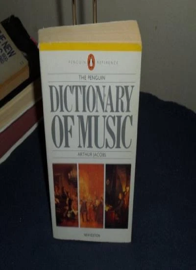 Penguin Dictionary of Music (Reference Books) By  Arthur Jacobs - Image 1 of 1