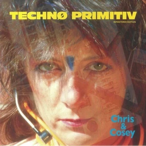 CHRIS & COSEY - Techno Primitiv (remastered) - Vinyl (limited blue vinyl LP) - Picture 1 of 1