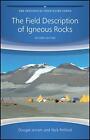 The Field Description Of Igneous Rocks Geological Field Guide By Dougal Jerram