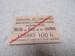 1958 EINTRITTSKARTE FÜR DIE DOMAINE DE VERSAILLES BESUCH DES PARKS & DER GÄRTEN - Bild 1 von 2