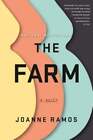 The Farm by Joanne Ramos: Used