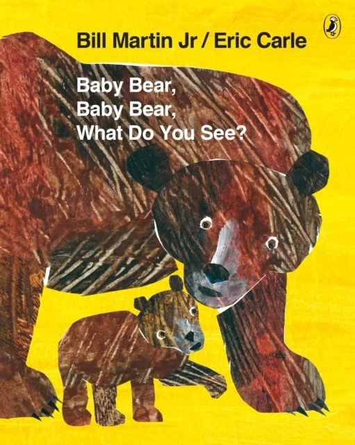 Baby Bear, Baby Bear, What do you See? by Eric Carle (Paperback Book) - Image 1 of 1