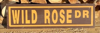 Letrero de calle antiguo retirado vintage WILD ROSE DRIVE alumbre 8 x 28 de Colorado Foto 1 de 2