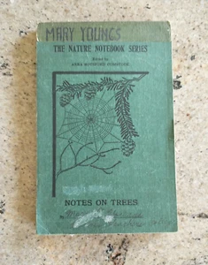 Anna Botsford Comstock 1914 The Nature Notebook Series - Notes on Trees 1st Edit - Picture 1 of 13