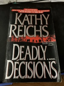 Deadly Decisions - Picture 1 of 2