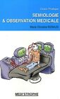 Sémiologie & observation médicale : Guide pratique