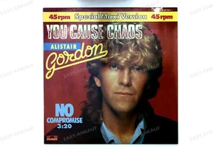Alistair Gordon - You Cause Chaos GER Maxi 1984 ' - Imagen 1 de 1
