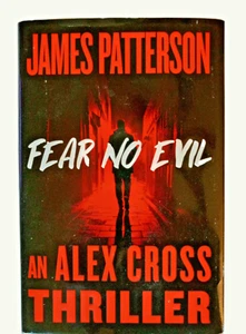 James Patterson "Fear No Evil"  Dr Alex Cross /Det John Sampson Thriller 2021 HB - Imagen 1 de 3