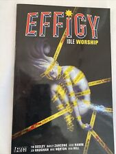 Effigy Vol. 1: Idle Worship by Tim Seeley (2015, Trade Paperback)