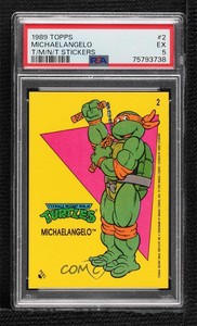 1989 Topps Teenage Mutant Ninja Turtles Stickers Michaelangelo #2 PSA 5 0nr3