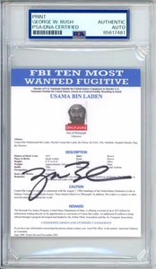 Presidente George W Bush FIRMATO Osama Bin Laden FBI dieci più ricercati PSA DNA COA - Foto 1 di 2