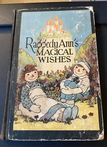Raggedy Ann's Magical Wishes 1928 Illustrated HB 1st edition - Bild 1 von 8